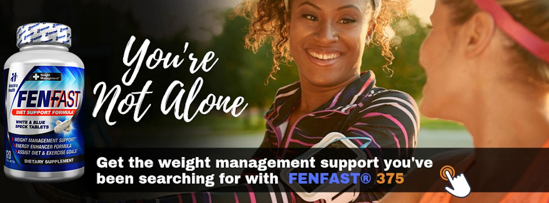 You're not alone. FENFAST 375 best diet pills for weight management support. Product bottle with 2 women exercising.