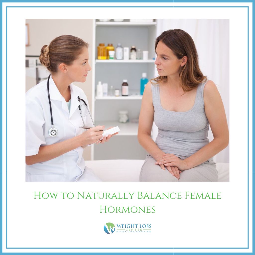 Naturally Balance Female Hormones