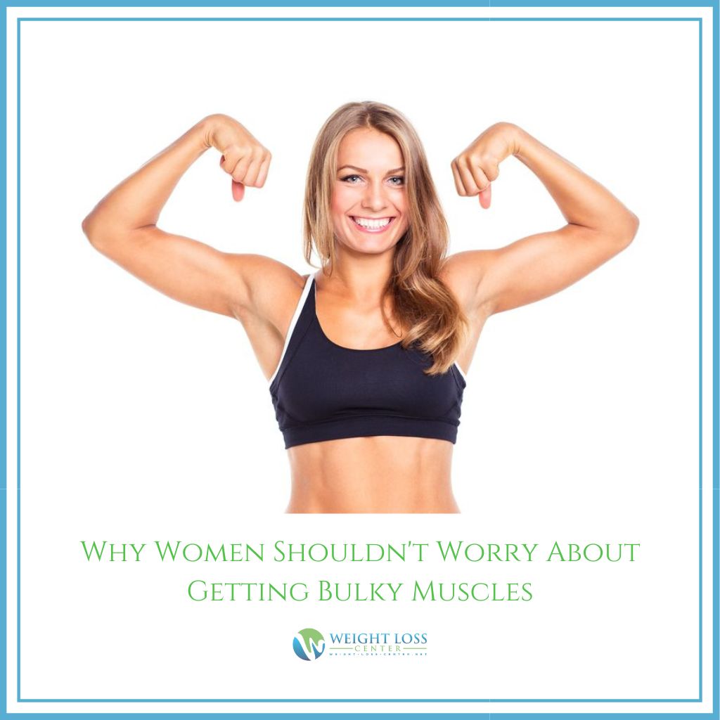 Why Women Shouldn't Worry about Bulky Muscles
