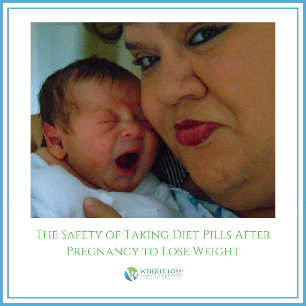 Taking Diet Pills After Pregnancy