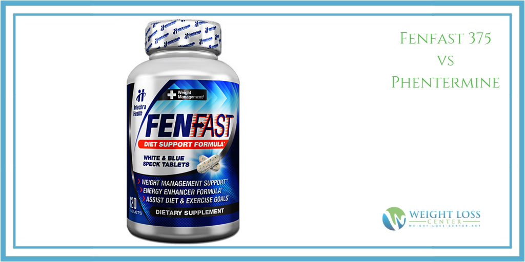 Fenfast 375 vs Phentermine Pills