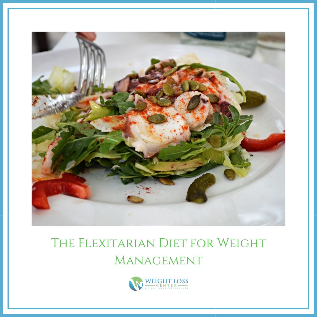 Flexitarian Diet for Weight Management