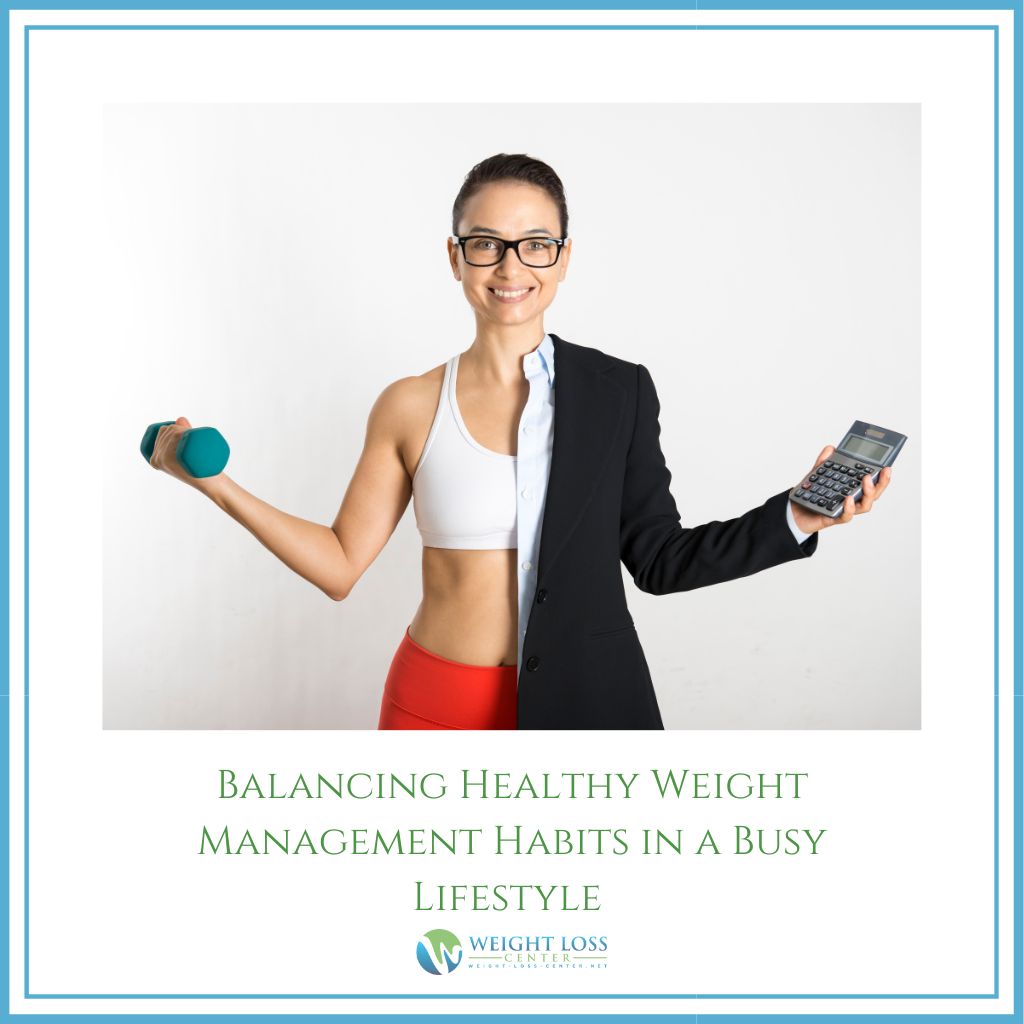 Healthy Weight Management When Busy