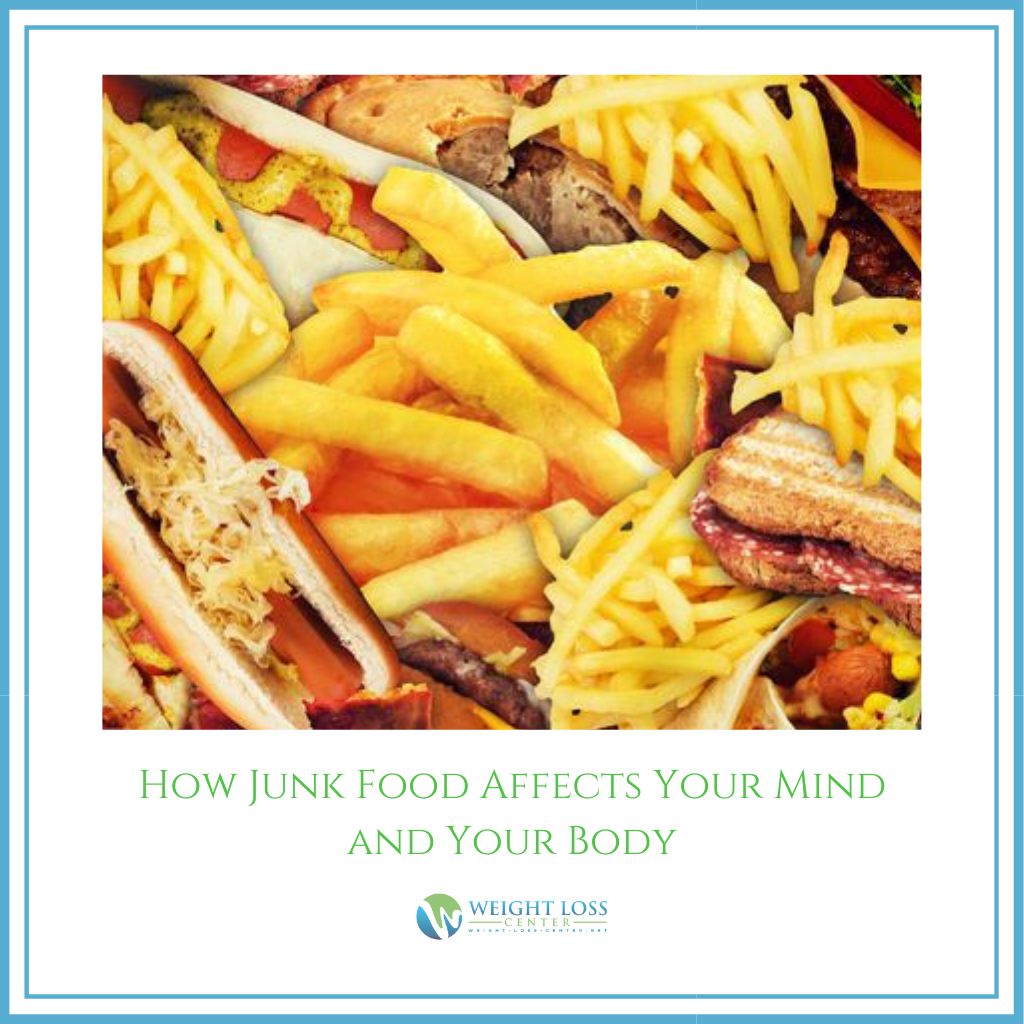 Junk Food Affects Mind and Body