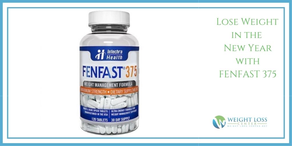 Lose Weight in the New Year with FENFAST 375
