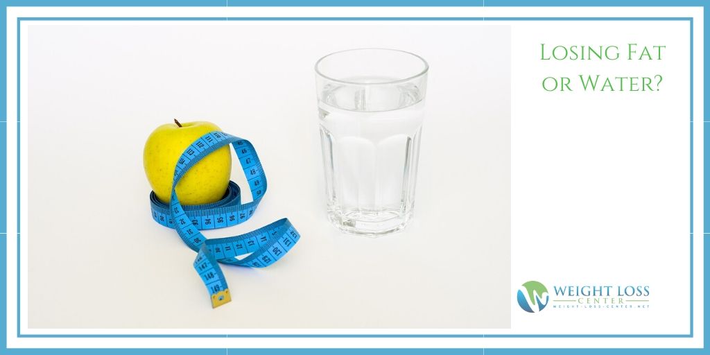 Are You Losing Fat or Water?