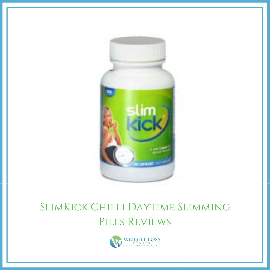 SlimKick Chilli Daytime Slimming Pills Reviews