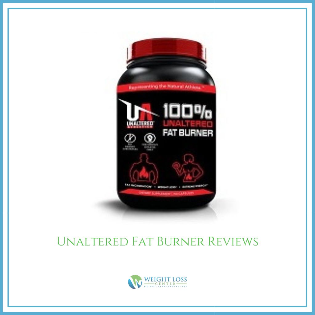 Unaltered Fat Burner Reviews