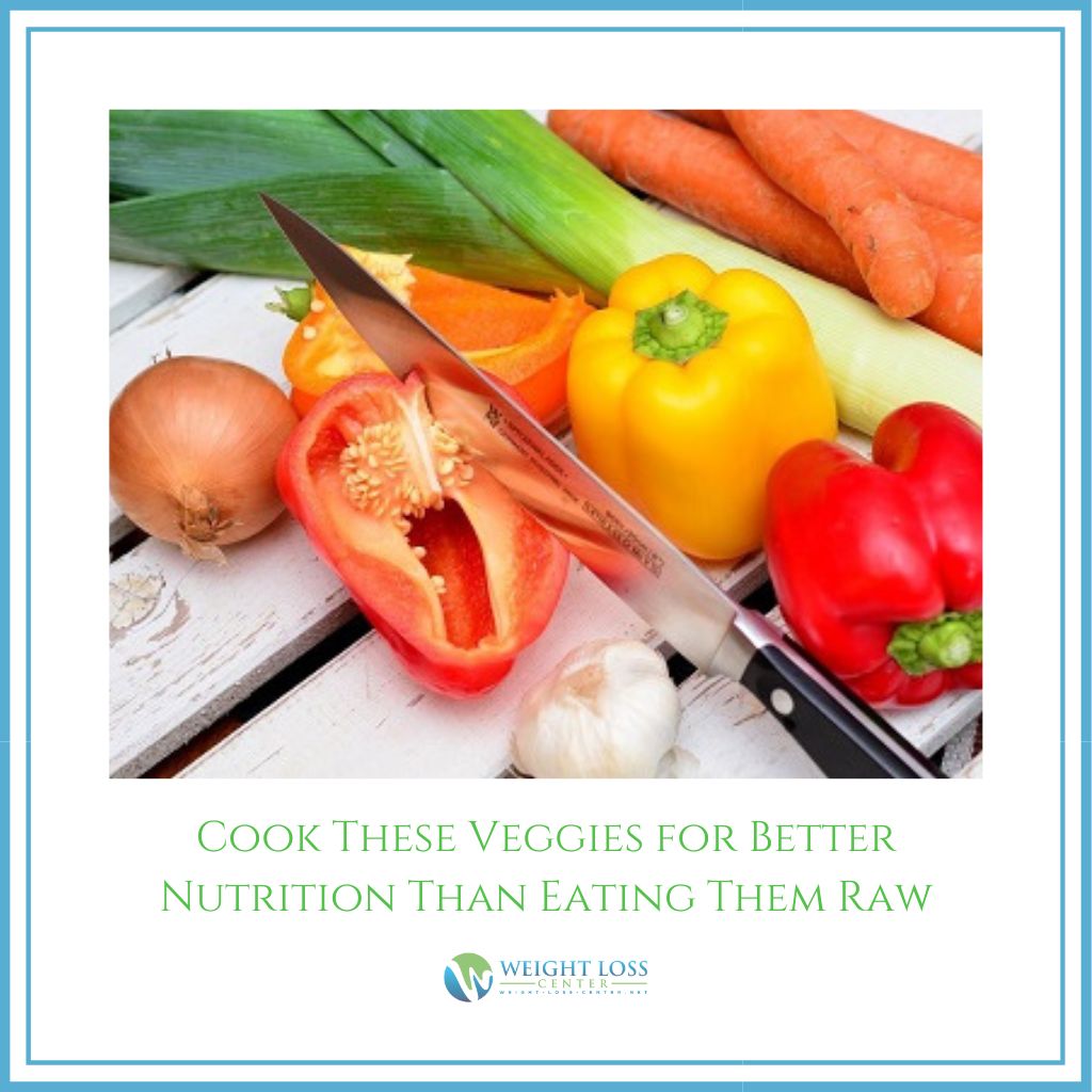 Cook These Veggies for Better Nutrition