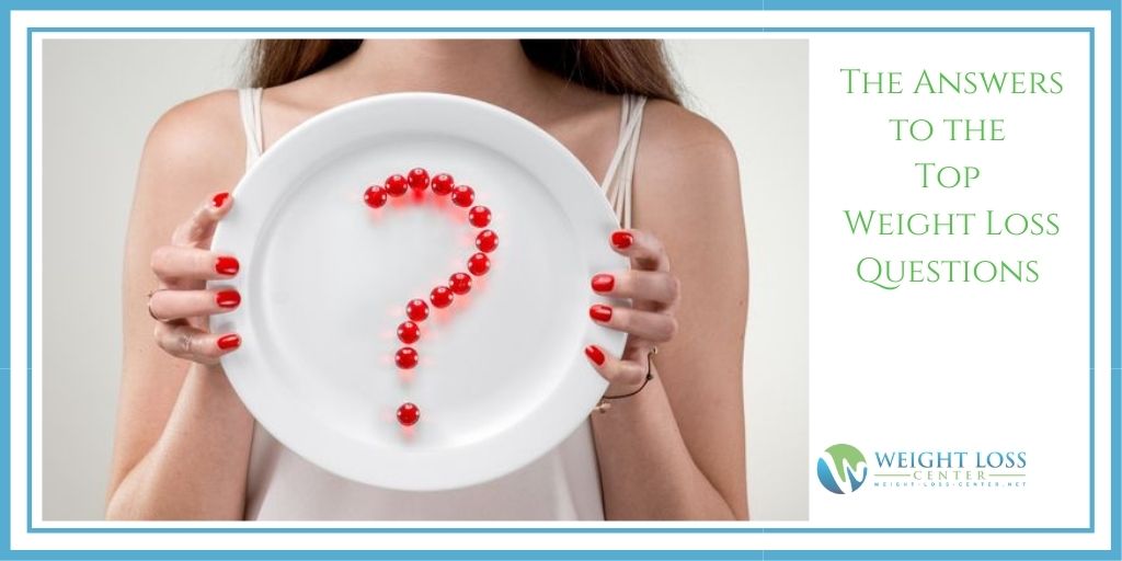 Top Weight Loss Questions