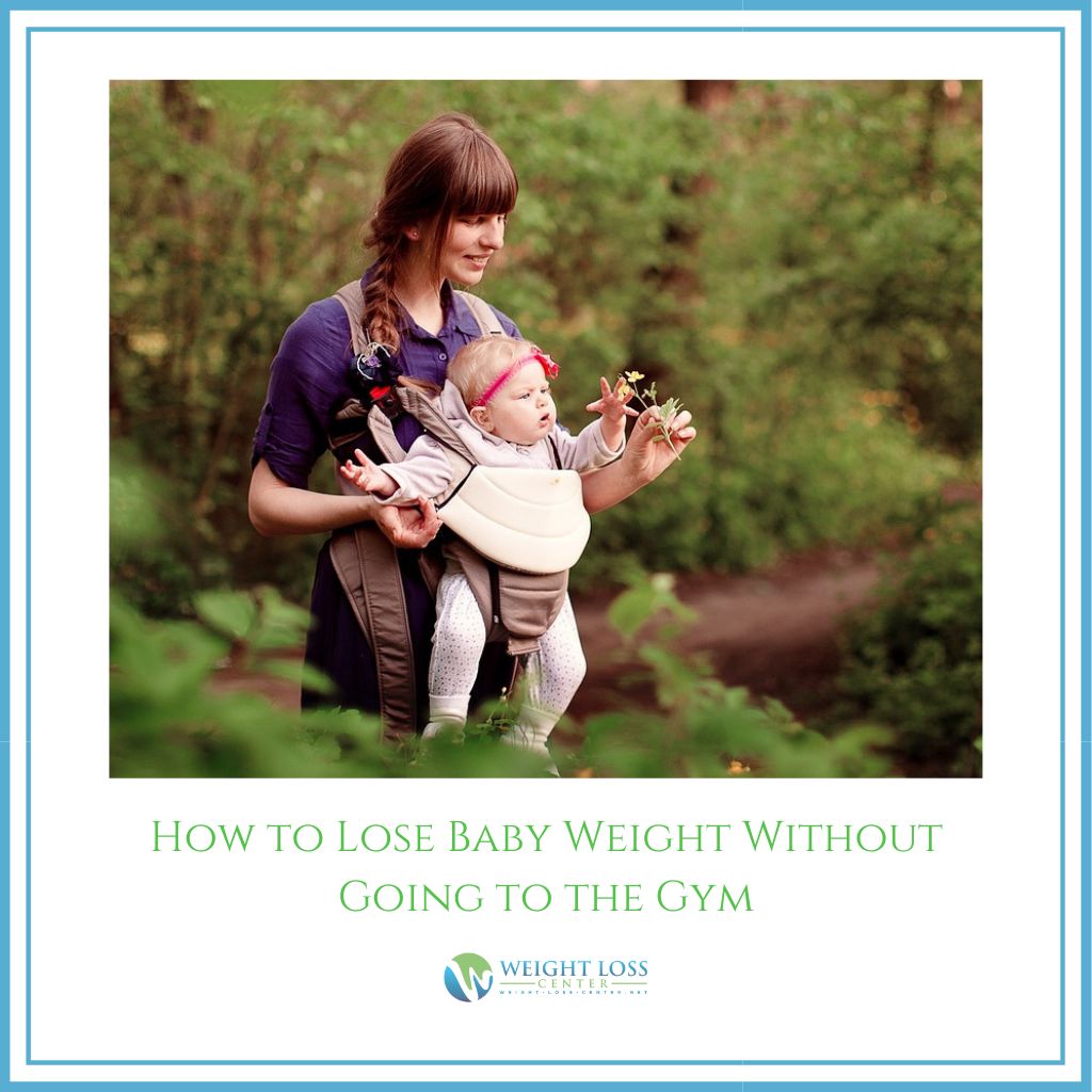 Lose Baby Weight