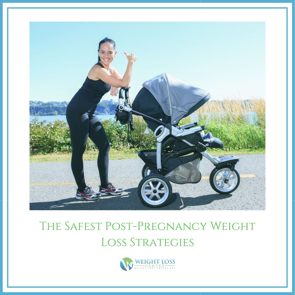 Post-Pregnancy Weight Loss Strategies