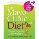 The Mayo Clinic Diet