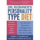 Dr. Kushners Personality Diet