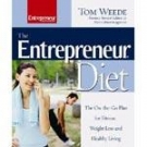 The Entrepreneur Diet