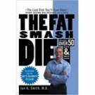 The Fat Smash Diet