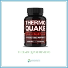 Thermo Quake Reviews