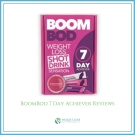 BoomBod 7 Day Achiever Reviews
