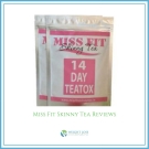 Miss Fit Skinny Tea Reviews