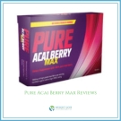 Pure Acai Berry Max Reviews