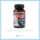 Dymetadrine Xtreme EF Reviews